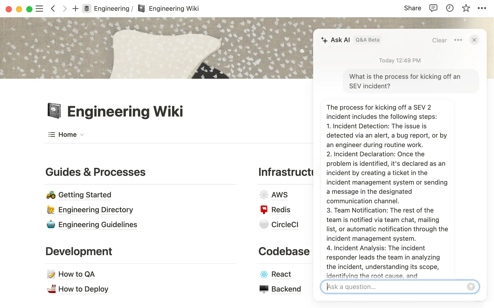 When your engineering wiki lives in Notion, you can use Q&A to unblock yourself and get on with work faster.